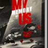 My Memory of Us (Switch)